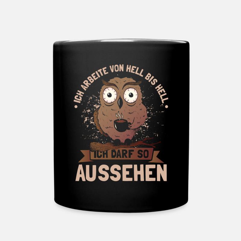 Ich arbeite von hell bis hell - Tasse einfarbig - Schwarz