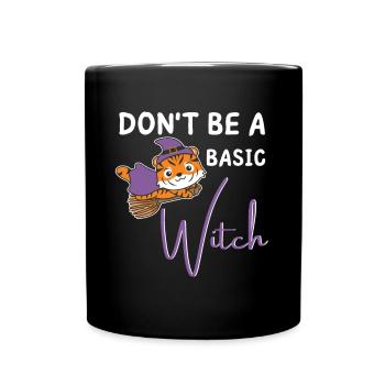 Tiger Halloween Hexen don't be a basic witch - Tasse einfarbig - Schwarz - Vorne