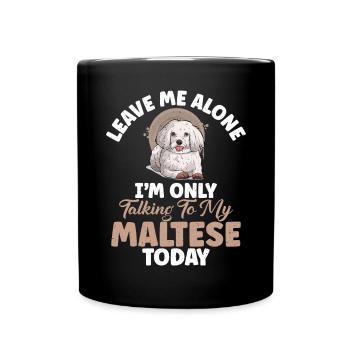 Maltese Owner Gifts - Tasse einfarbig - Schwarz - Vorne