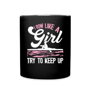 I row like a girl - Full Colour Mug - black - Front