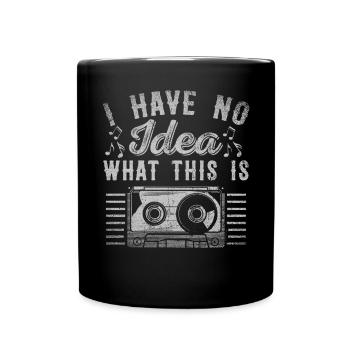 Je n’ai aucune idée de ce que c’est cassette - Mug uni - noir - Devant