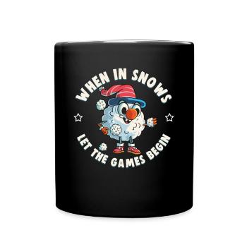 Schneeballschlacht - Quand il neige, laissez les jeux - Mug uni - noir - Devant