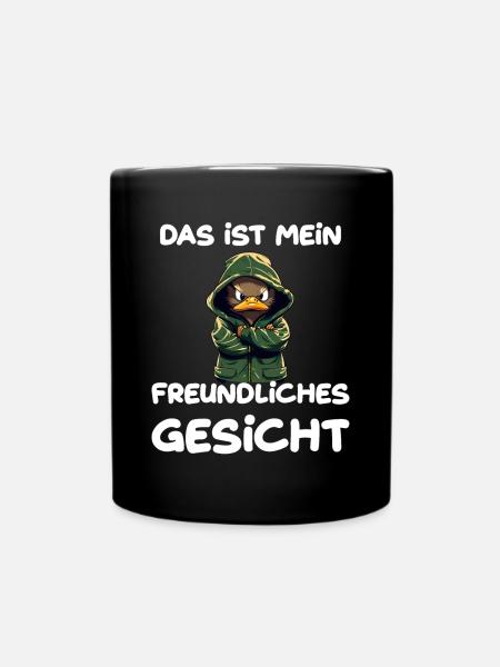 Das ist mein freundliches Gesicht Ente - Tasse einfarbig - Schwarz