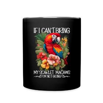 Wenn ich meine Scharlacharas nicht mitbringen - Tasse einfarbig - Schwarz - Vorne