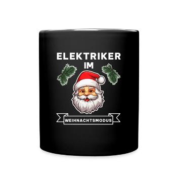 Lustiger Elektriker Weihnachten Beruf Spruch - Tasse einfarbig - Schwarz - Vorne