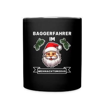 Lustiger Baggerfahrer Weihnachten Spruch - Tasse einfarbig - Schwarz - Vorne