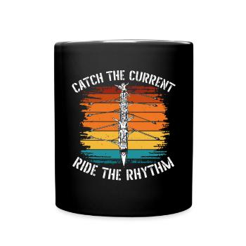 Catch the current, drive the - Full Colour Mug - black - Front