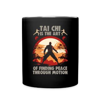 Le Tai Chi est l’art de trouver la paix Le Taijiquan - Mug uni - noir - Devant