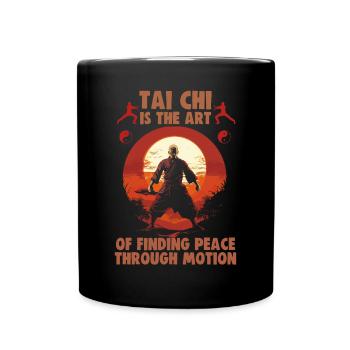 Le Tai Chi est l’art de trouver la paix Le Taijiquan - Mug uni - noir - Devant