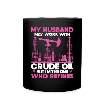 Ölfeldarbeiter Rig Roughneck Ölfeldfrau - Tasse einfarbig - Schwarz - Vorne