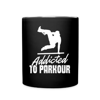 Parkour Addicted To Parkour - Full Colour Mug - black - Front