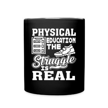PE Teacher PE Teacher The Struggle Is Real - Full Colour Mug - black - Front