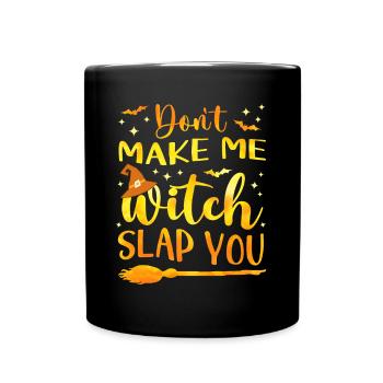 Drôle de jeu de mots d’Halloween Ne me fais pas te gifler - Mug uni - noir - Devant