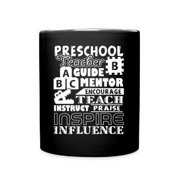 Preschool Teacher Preschool Teacher Mentor - Full Colour Mug - black - Front
