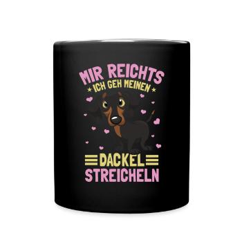Ich Gehe Meinen Dackel Streicheln - Tasse einfarbig - Schwarz - Vorne