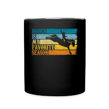 Rodeo Is My Favorite Season Retro Rodeo Cowboy - Tasse einfarbig - Schwarz - Vorne