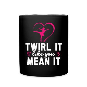 Baton Twirling Girl Twirler Majorette - Full Colour Mug - black - Front