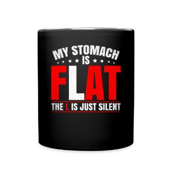 Mon ventre est plat Le L est juste silencieux - Mug uni - noir - Devant
