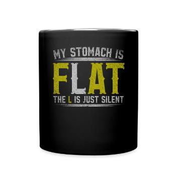 Mon ventre est plat Le L est juste silencieux - Mug uni - noir - Devant