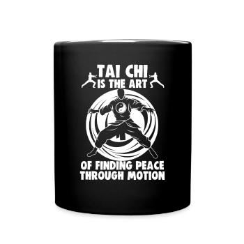Le Tai Chi est l’art de trouver la paix Le Taijiquan - Mug uni - noir - Devant