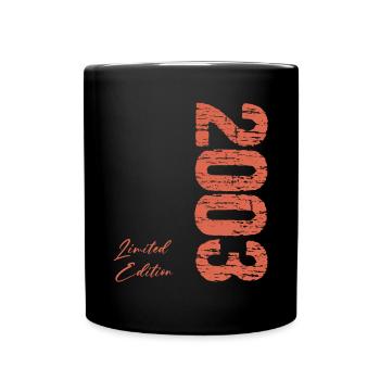 Geboren im Jahr 2003 Limited Edition Jahrgang 2003 - Tasse einfarbig - Schwarz - Vorne