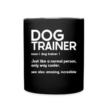 Hundetrainer Welpe Lustiges Haustier Training - Tasse einfarbig - Schwarz - Vorne