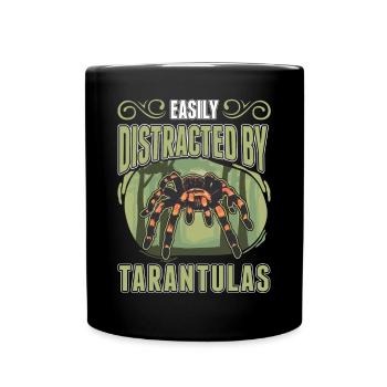 Easily distracted by Tarantulas Tarantel - Tasse einfarbig - Schwarz - Vorne