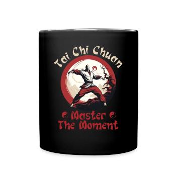Tai Chi Chuan Master the Moment Taijiquan - Tasse einfarbig - Schwarz - Vorne