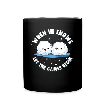 Schneeballschlacht - Quand il neige, laissez les jeux - Mug uni - noir - Devant