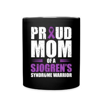 Proud mother of a Sjogren's syndrome warrior - Full Colour Mug - black - Front