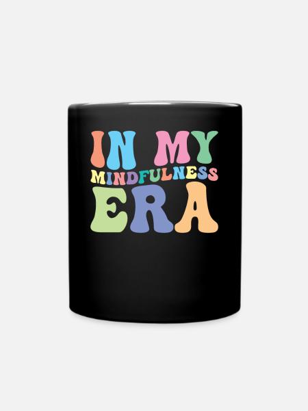 Achtsamkeit Groovy - Tasse einfarbig - Schwarz