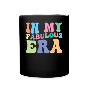 Wonderful, fabulous, feel-good phase, good mood - Full Colour Mug - black - Front