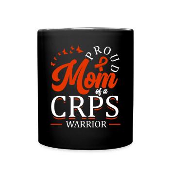 Proud mother of a crps warrior chronic - Full Colour Mug - black - Front
