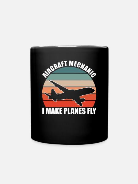 Aircraft mechanic saying - Full Colour Mug - black