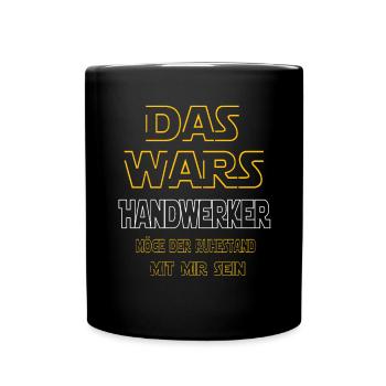 Rente Handwerker Rente Geschenk - Tasse einfarbig - Schwarz - Vorne