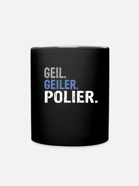 Polier Bester Polier Polier Sprüche Polier - Tasse einfarbig - Schwarz