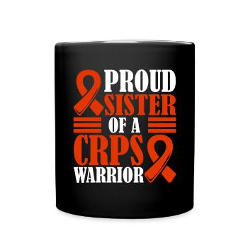 Proud sister of a crps warrior chronic - Full Colour Mug - black - Front