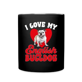 British English Bulldog lover - I Love my Bulldog - Full Colour Mug - black - Front