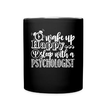 Psychologist Sleep With A Psychologist - Full Colour Mug - black - Front