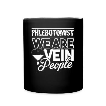 Phlebotomist Phlebotomist We Are Vein People - Full Colour Mug - black - Front