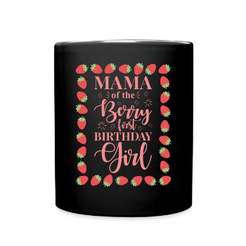 First Birthday Child Mom Strawberry - Full Colour Mug - black - Front