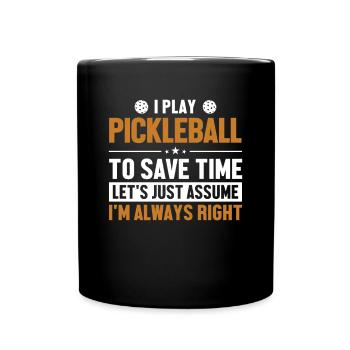 Pickleball Supposons que j’ai raison Pickleballfan - Mug uni - noir - Devant