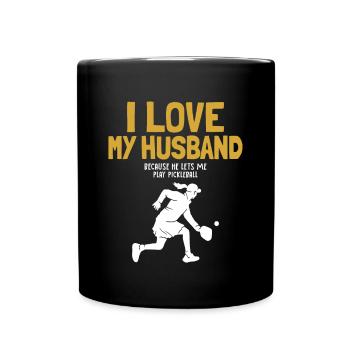 I Love My Husband Pickleball Pickleball Professional - Full Colour Mug - black - Front