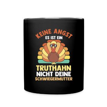 Truthuhn Truthahn - Tasse einfarbig - Schwarz - Vorne