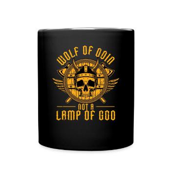 Wolf Of Odin Not A Lamp Of God Viking - Tasse einfarbig - Schwarz - Vorne