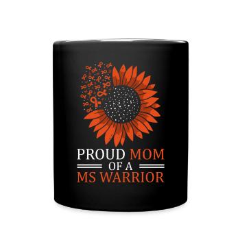 Proud mother of a multiple sclerosis warrior - Full Colour Mug - black - Front