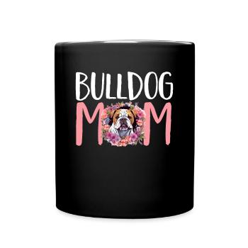 British English Bulldog lover - Bulldog Mom - Full Colour Mug - black - Front