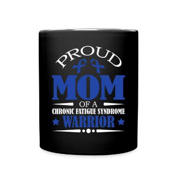 Proud mother of a warrior with chronic - Full Colour Mug - black - Front