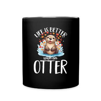 Otter Animal - Life Is Better With An Otter - Full Colour Mug - black - Front