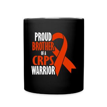 Proud brother of a crps warrior chronic - Full Colour Mug - black - Front